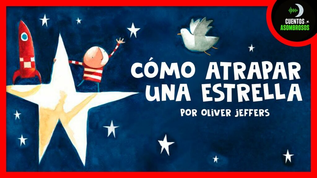 Cómo crear un cuento estrella